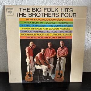 1963 The Big Folk Hits The Brothers Four Record 12" Vinyl CL 2033 1st Pressing